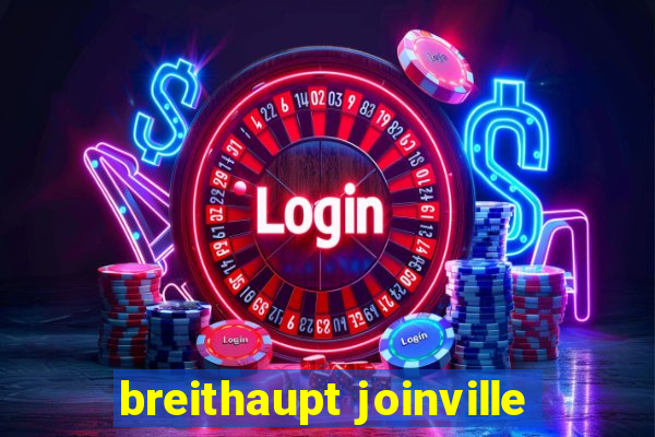 breithaupt joinville